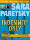 Cover image for Indemnity Only
